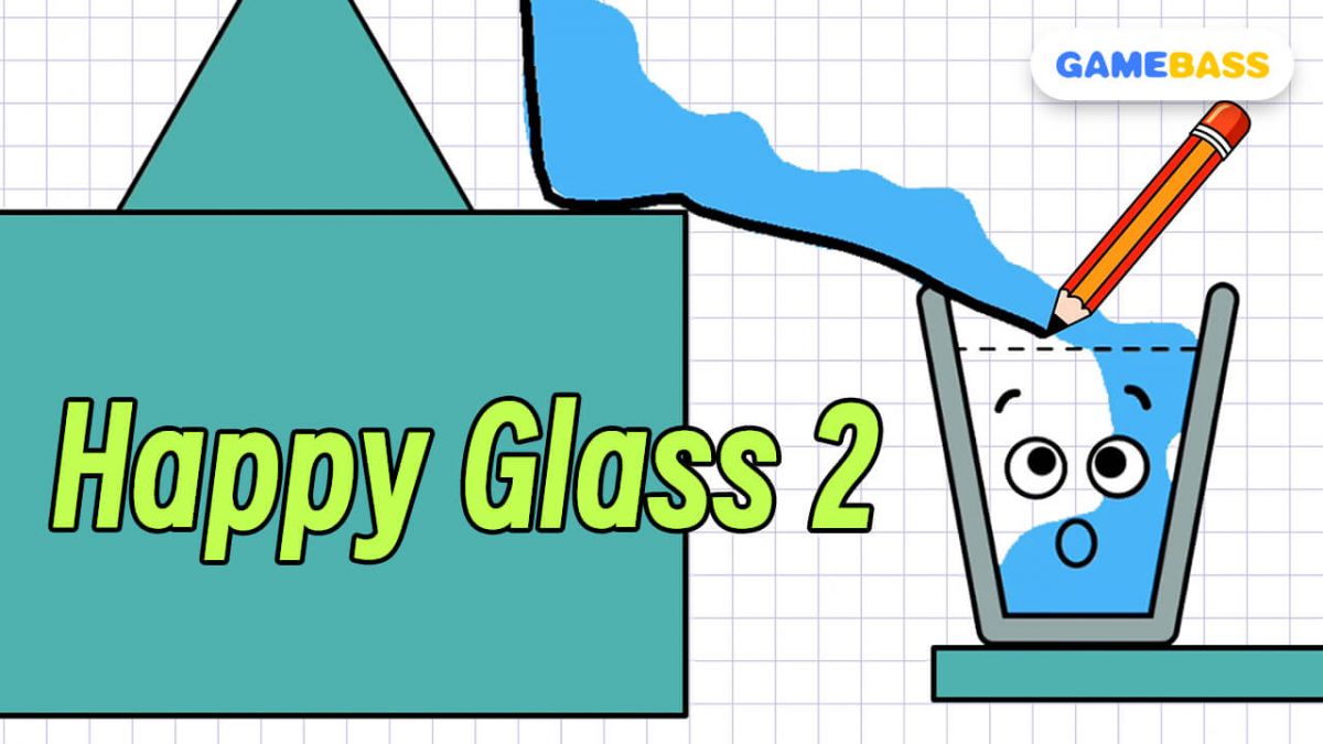 Happy Glass 2